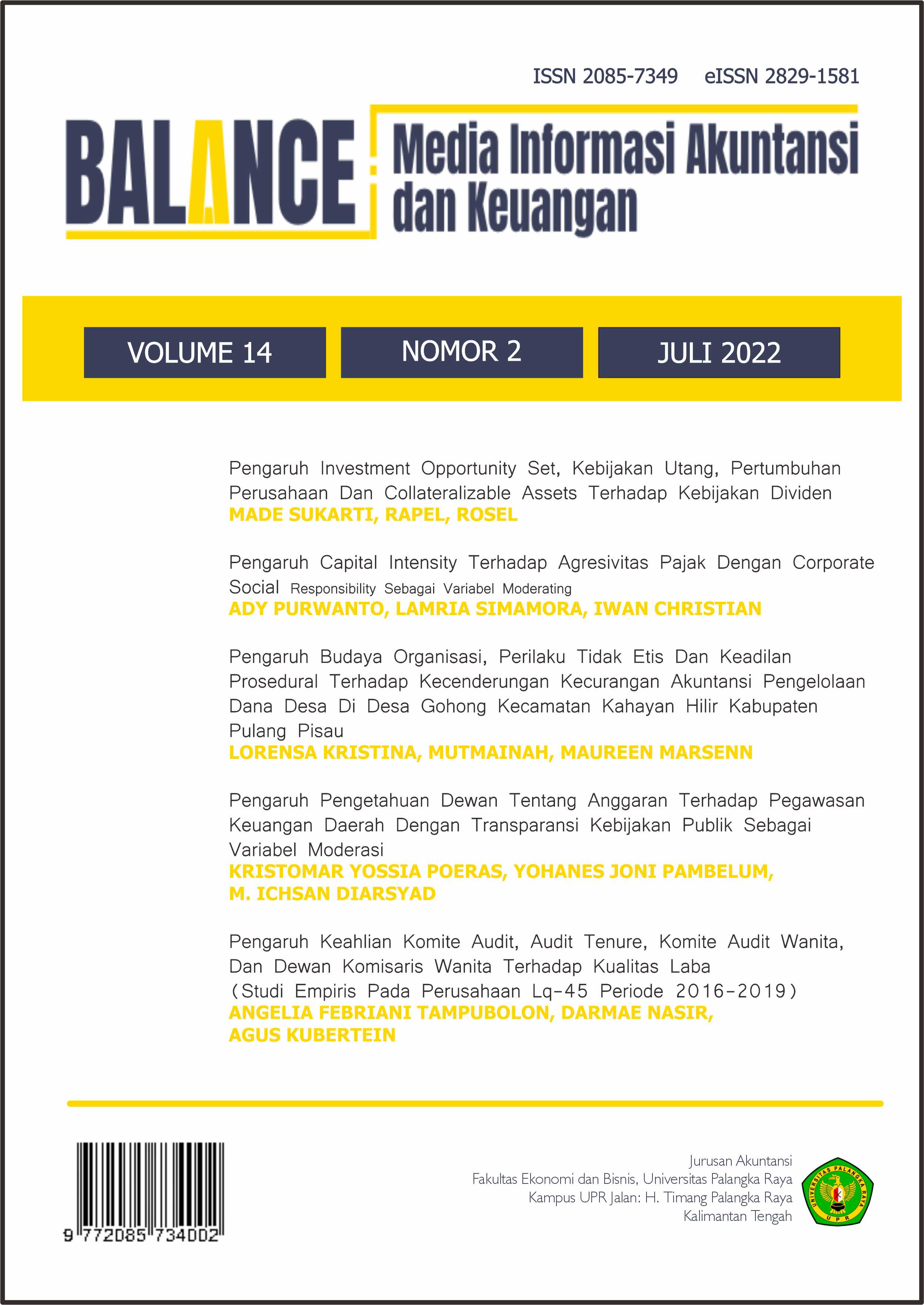 					View Vol. 14 No. 2 (2022): Jurnal BALANCE: Media Informasi Akuntansi dan Keuangan
				