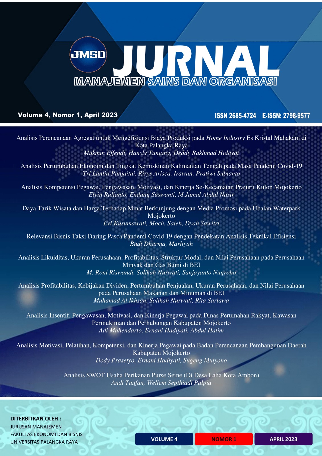 					View Vol. 4 No. 1 (2023): Jurnal Manajemen Sains dan Organisasi
				