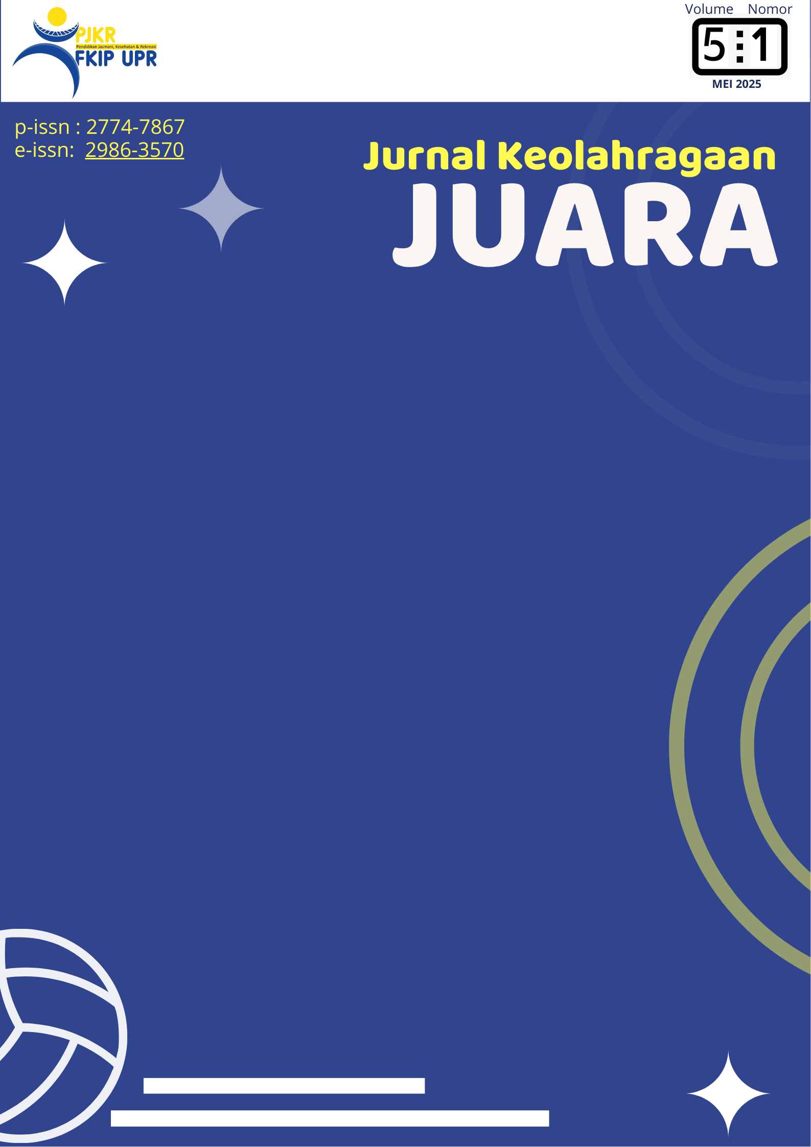 					View Vol. 5 No. 1 (2025): Jurnal Keolahragaan Juara
				