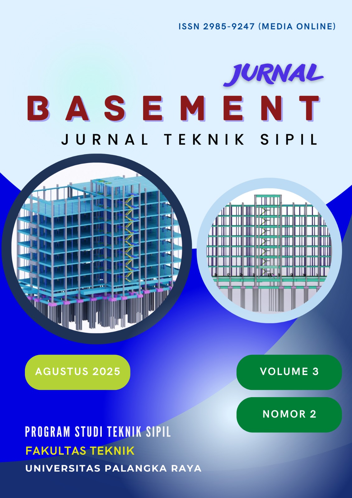 					View Vol. 3 No. 2 (2025): Jurnal Basement : Jurnal Teknik Sipil
				